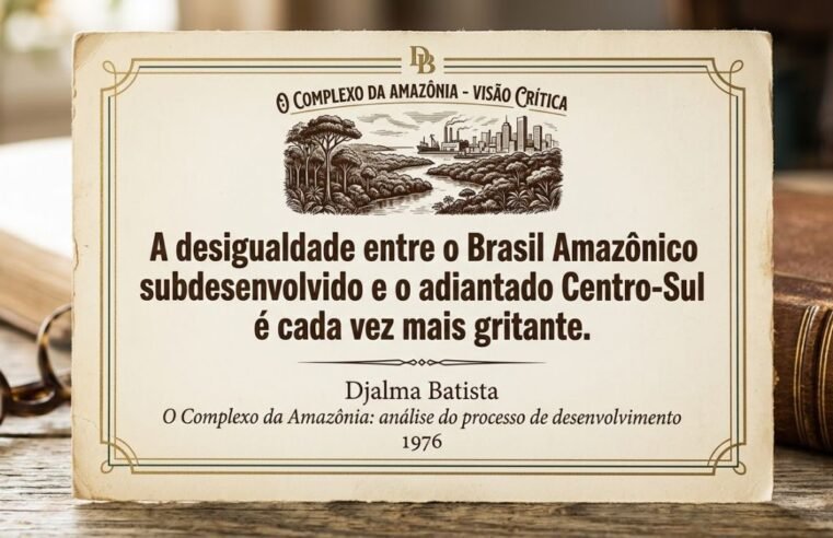 A desigualdade entre o Brasil Amazônico subdesenvolvido e o adiantado Centro-Sul é cada vez mais gritante
